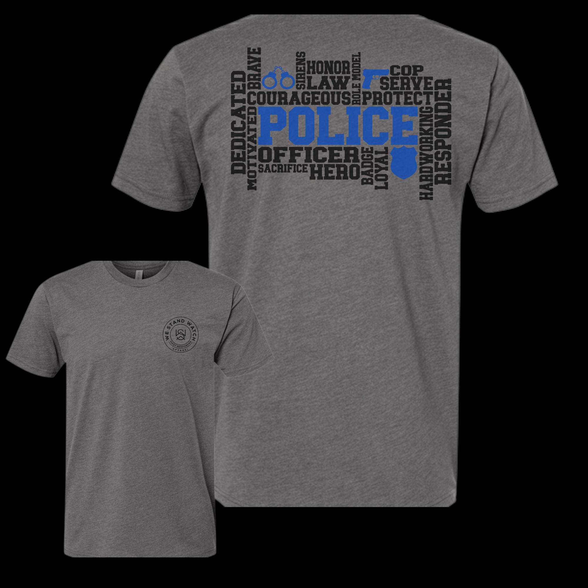 Police Word Back - We Stand Watch