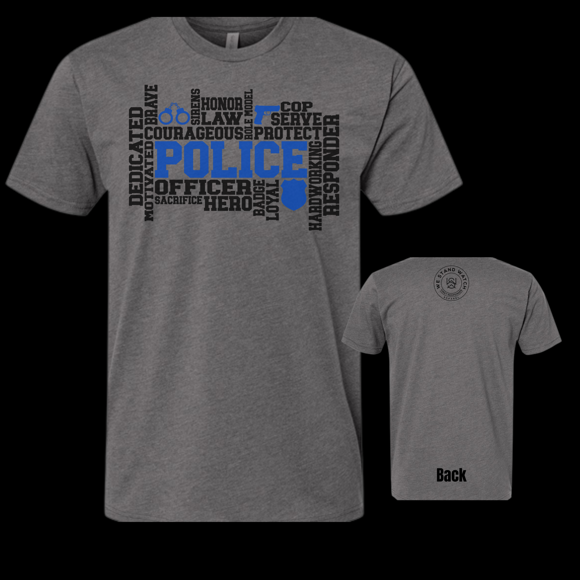 Police Front Word - We Stand Watch