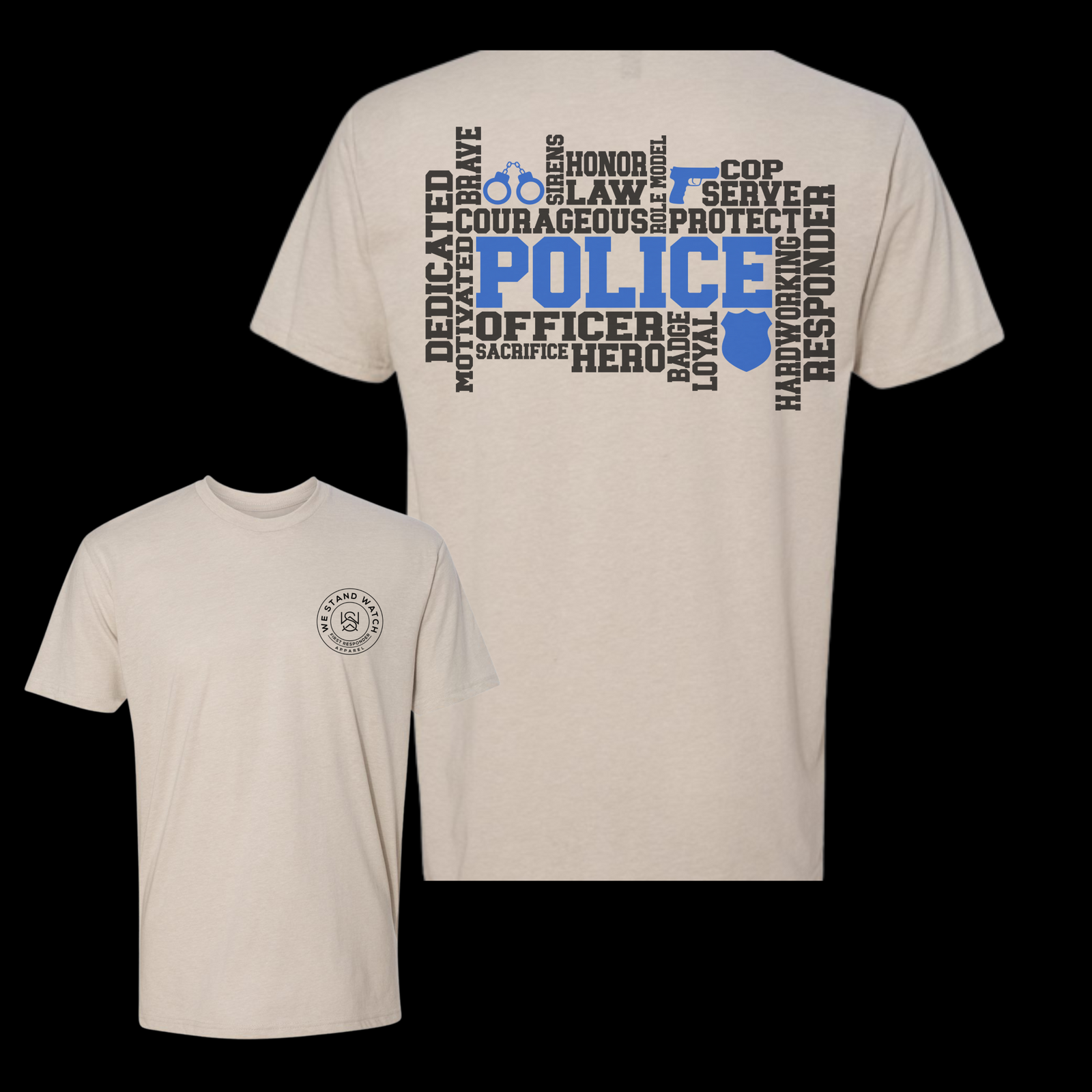 Police Word Back - We Stand Watch