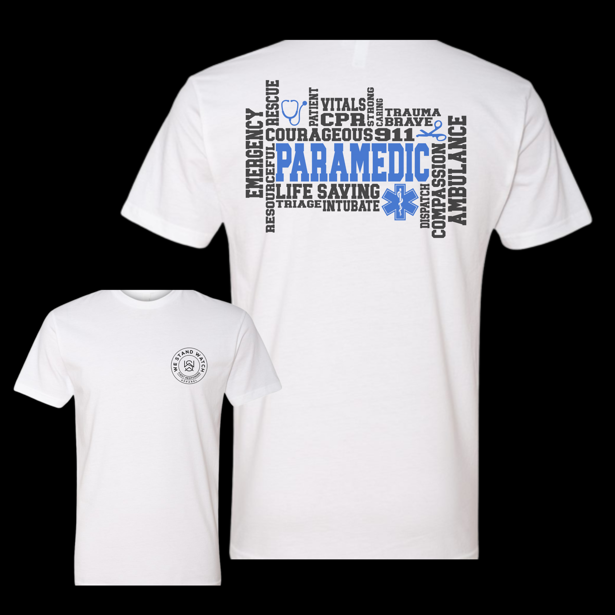 Paramedic Word Back - We Stand Watch