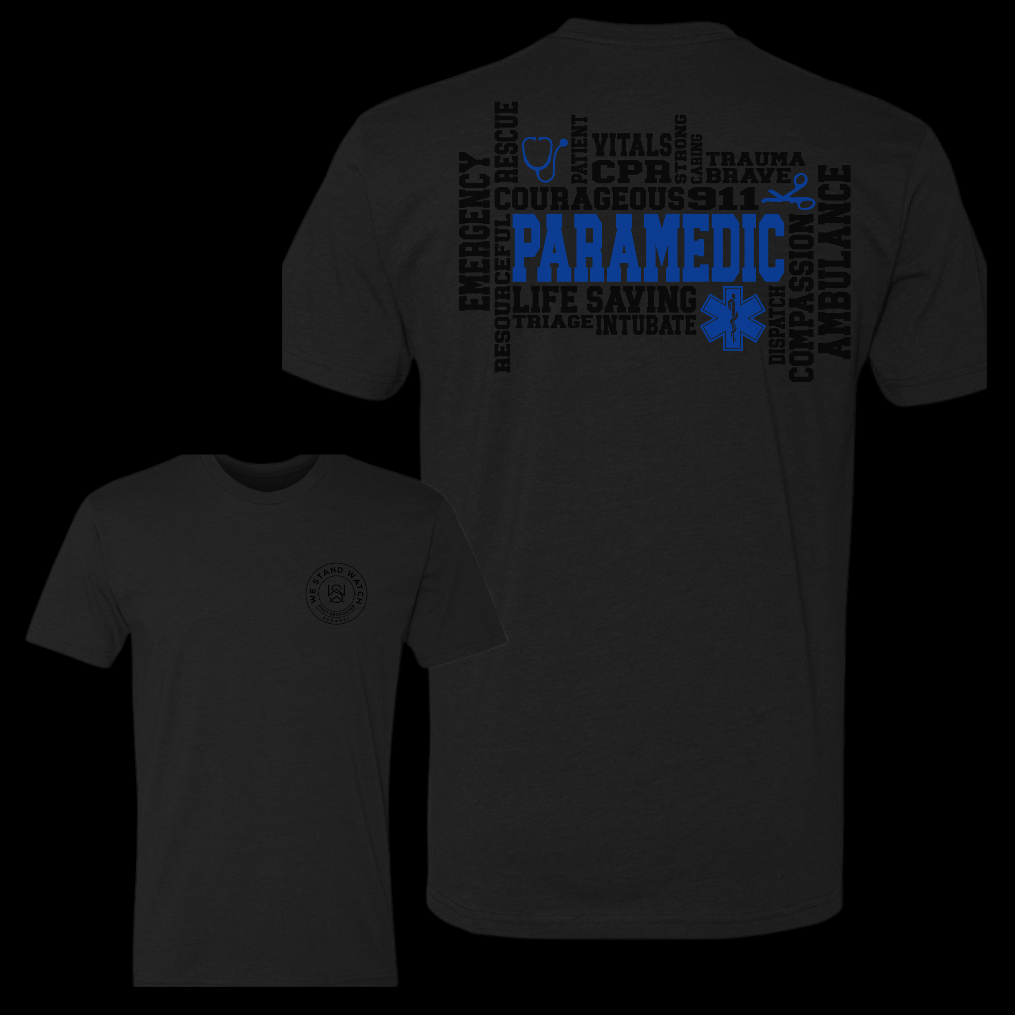 Paramedic Word Back - We Stand Watch