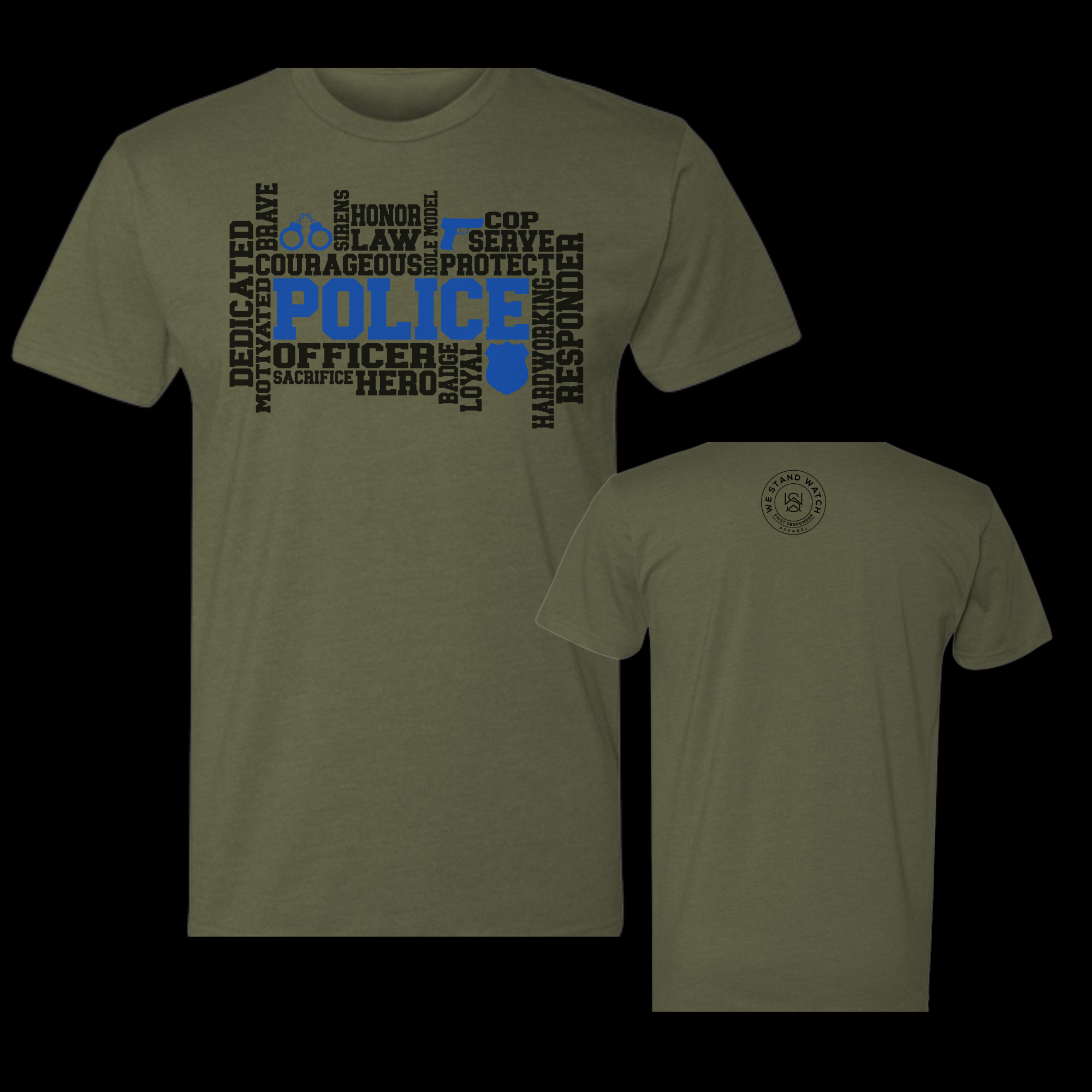 Police Front Word - We Stand Watch