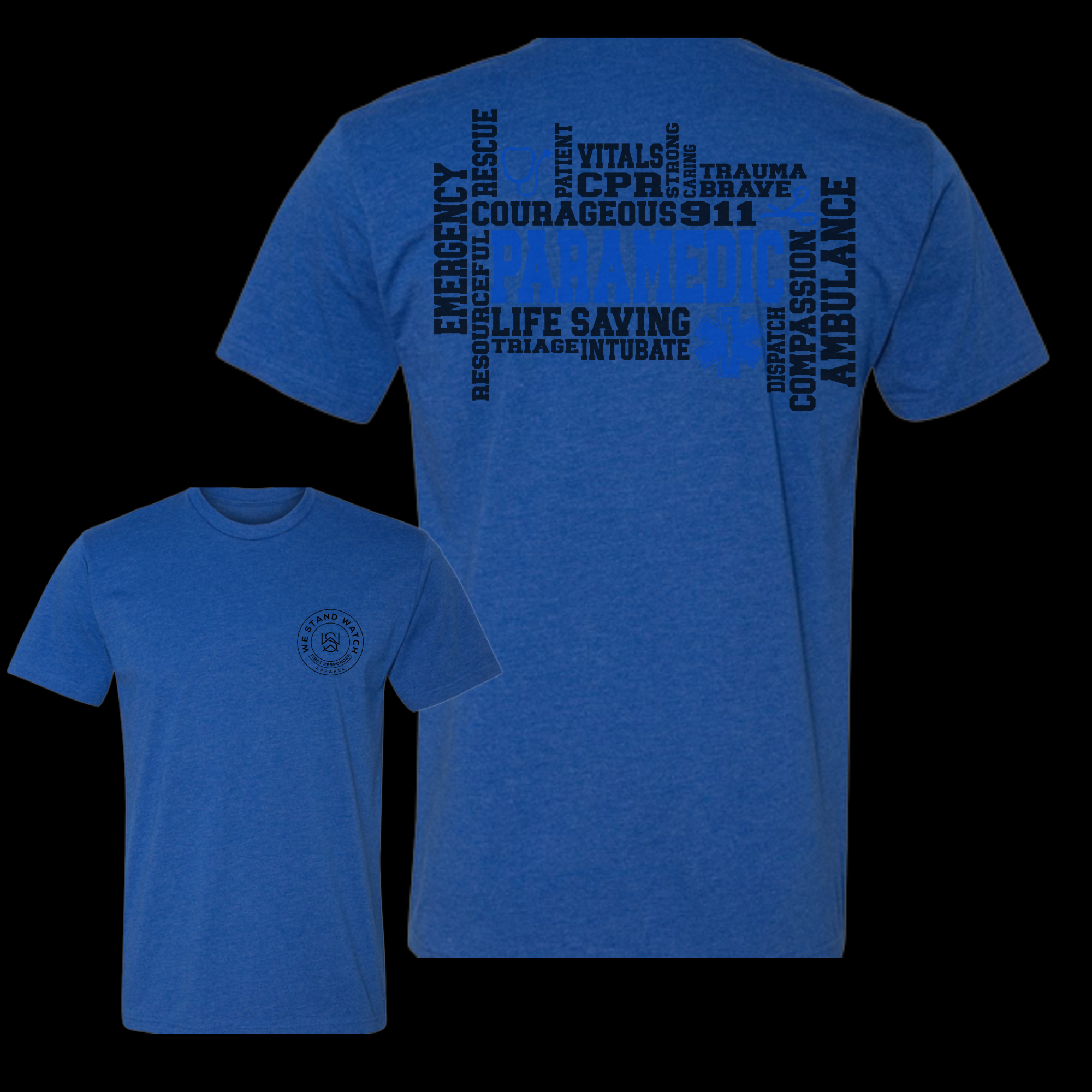 Paramedic Word Back - We Stand Watch